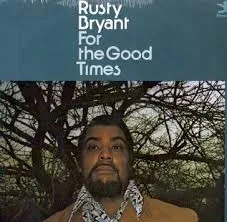 For The Good Times