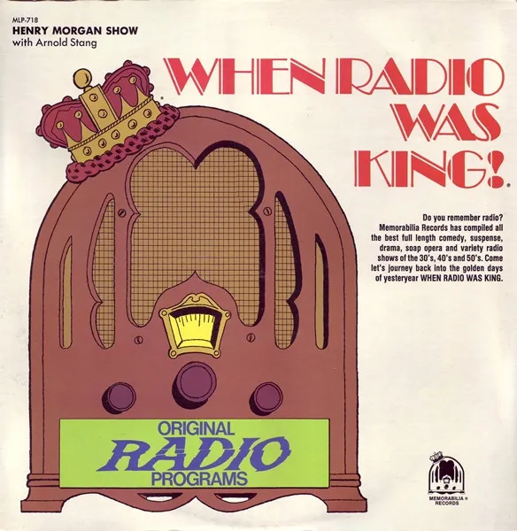 When Radio Was King! (Henry Morgan Show With Arnold Stang)