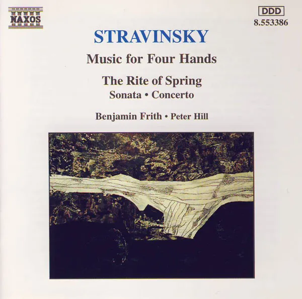 Music For Four Hands (The Rite Of Spring • Sonata • Concerto)