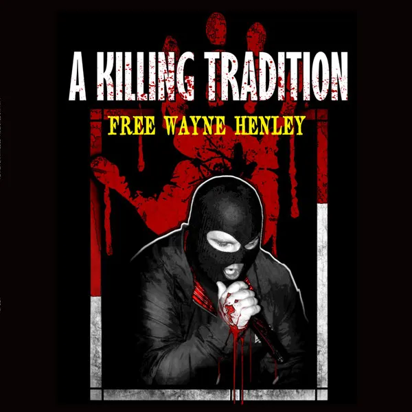 Free Wayne Henley