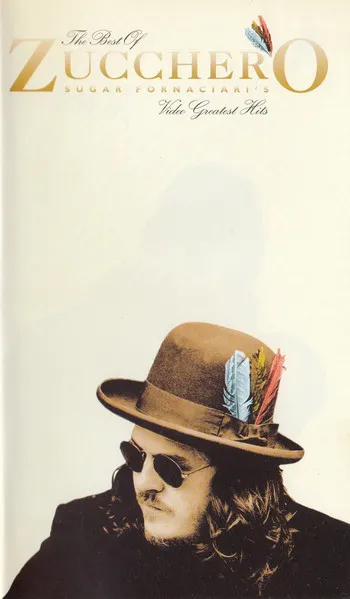 The Best Of Zucchero Sugar Fornaciari's Video Greatest Hits