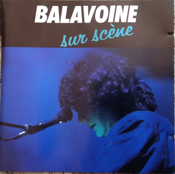Balavoine Sur Scène (Volume 2)
