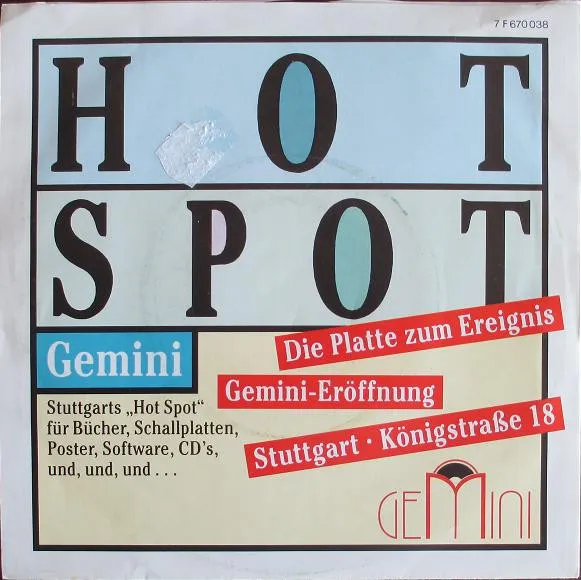 Hot Spot / Emma - Die Platte Zum Ereignis Gemini-Eröffnung Stuttgart Königstrasse 18