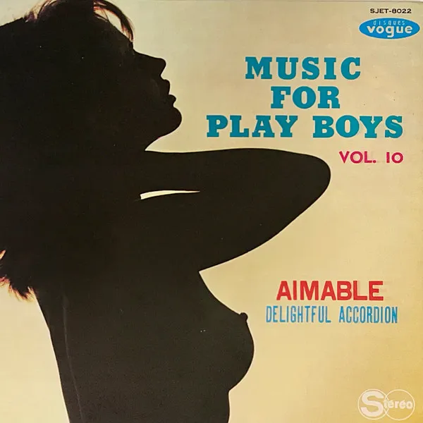 Delightful Accordion / Music For Play Boys Vol.10