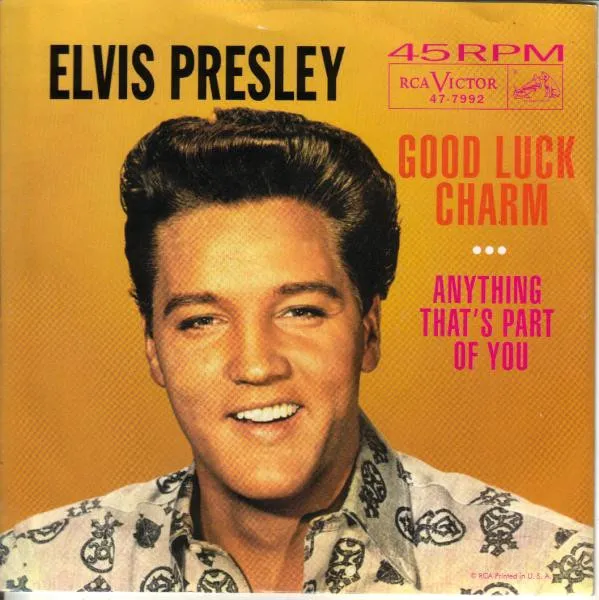 Good Luck Charm / Anything That's Part Of You