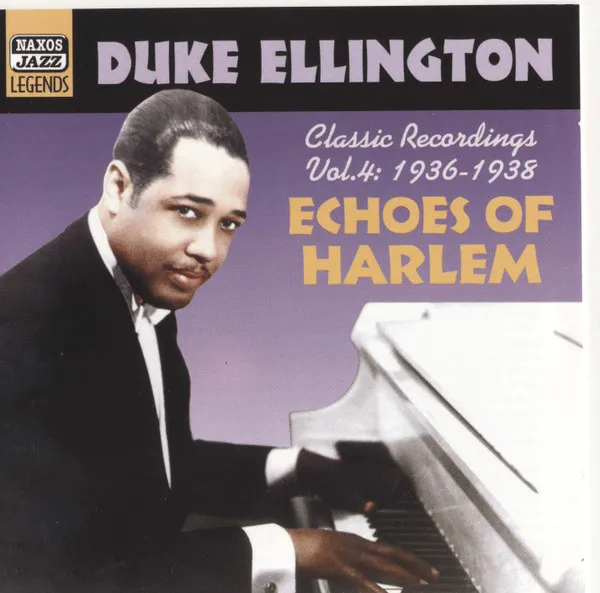 Echoes Of Harlem (Classic Recordings Vol.4: 1936-1938)