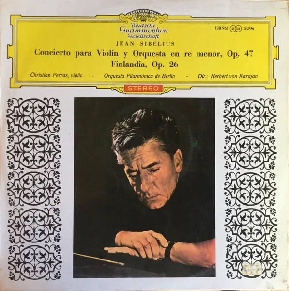 Concierto Para Violín y Orquesta En Re Menor, Op. 47 / Finlandia, Op. 26