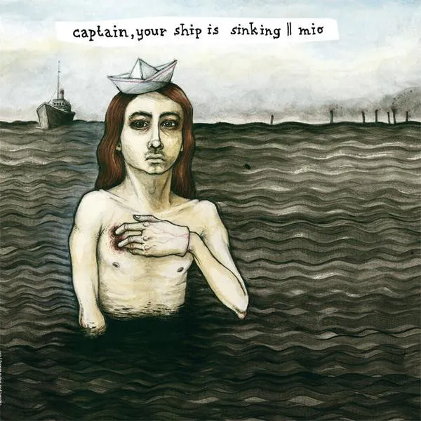 Captain, Your Ship Is Sinking / Mio