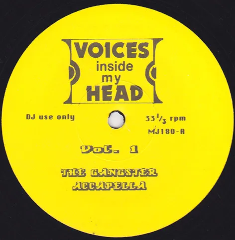 Voices Inside My Head - The Gangsta Accapella Vol. 1