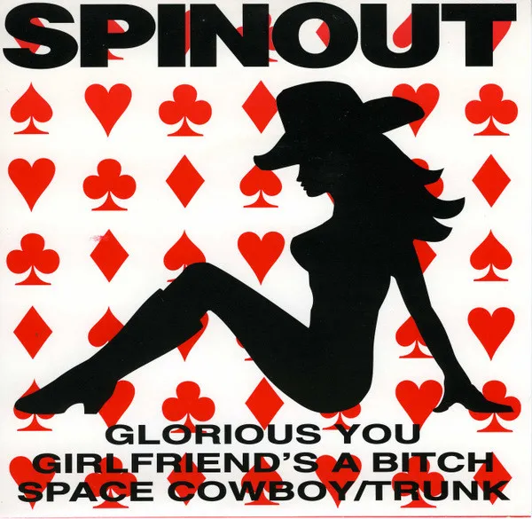 Glorious You / Girlfriend's A Bitch