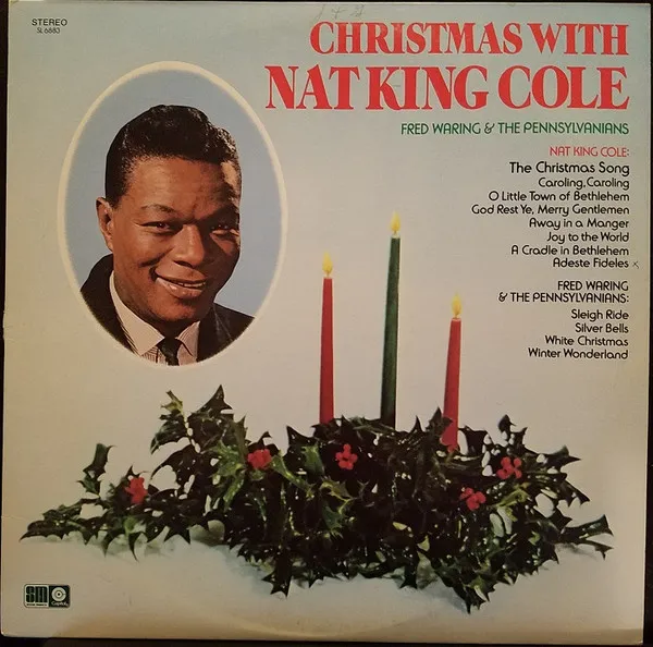 Christmas With Nat King Cole And Fred Waring & The Pennsylvanians