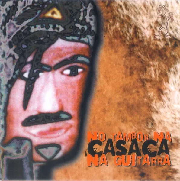 No Tambor Na Casaca Na Guitarra