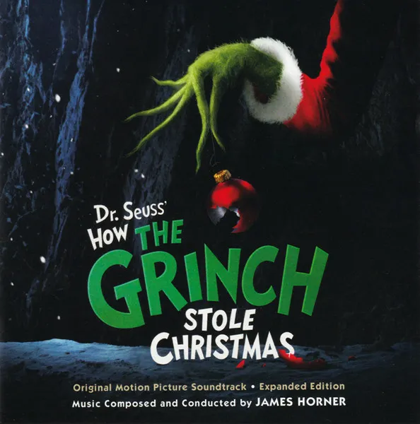 Dr. Seuss' How The Grinch Stole Christmas (Original Motion Picture Soundtrack) [Expanded Edition]