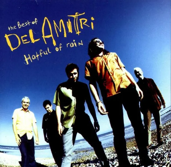 Hatful Of Rain - The Best Of Del Amitri