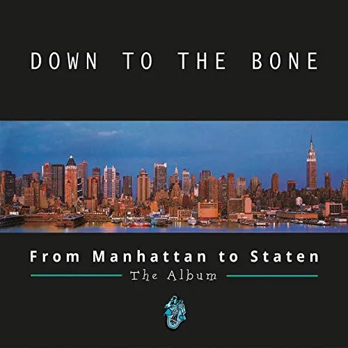 From Manhattan To Staten - The Album
