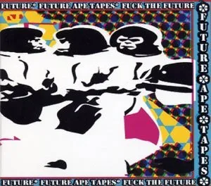 Fuck The Future