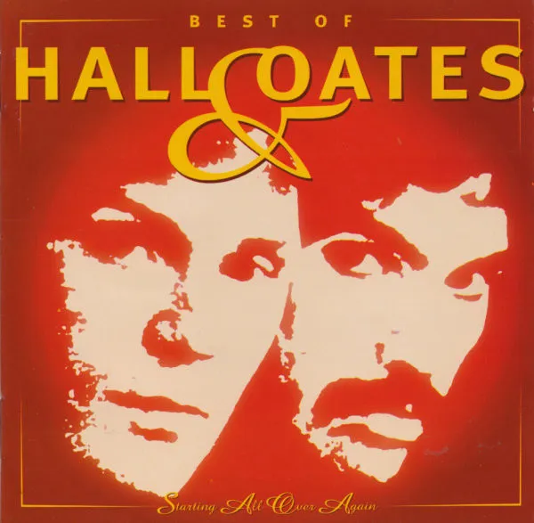 Best Of Hall & Oates (Starting All Over Again)