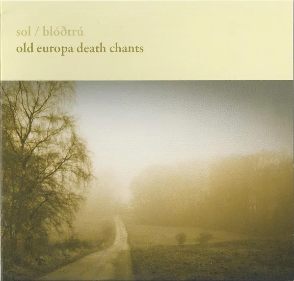 Old Europa Death Chants