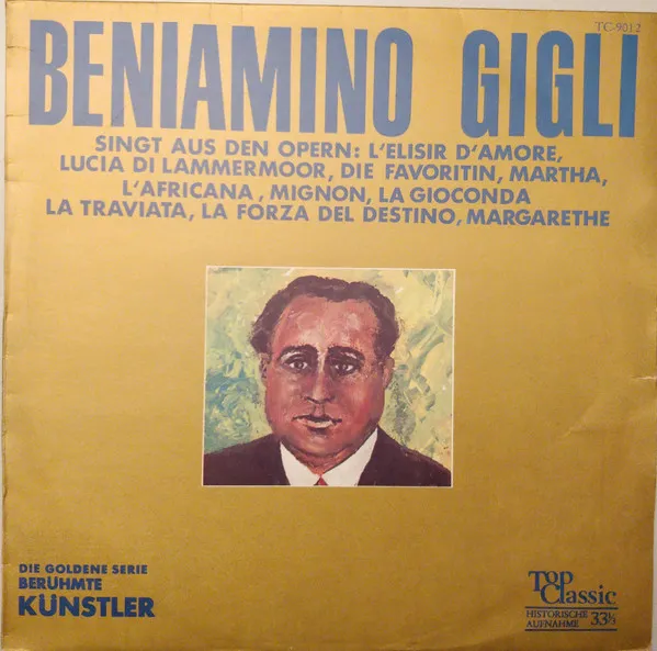 Beniamino Gigli Singt Opernarien