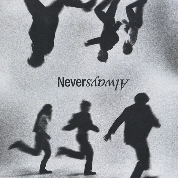 NEVERALWAYS (VOL. 2)