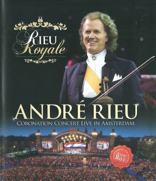 Rieu Royale (Coronation Concert Live In Amsterdam)
