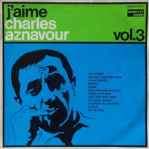 J'Aime Charles Aznavour (Vol. 3)