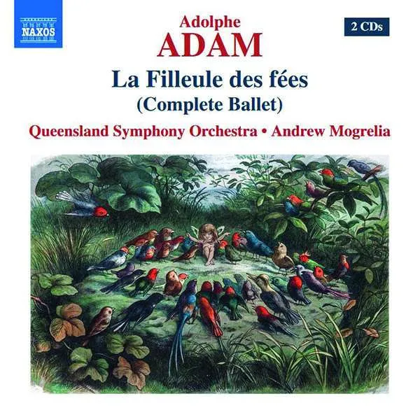 Adam: La Filleule Des Fees (Complete Ballet)