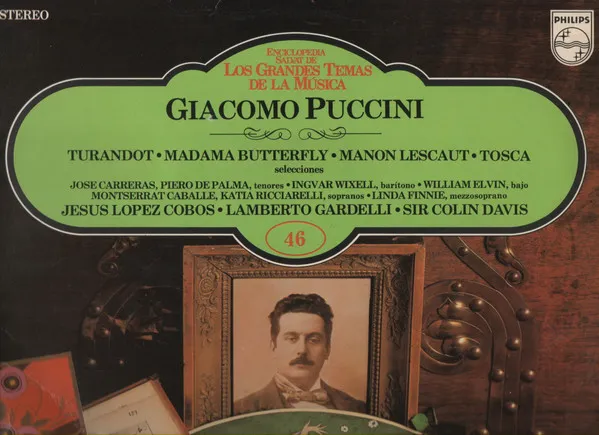 Turandot - Madama Butterfly - Manon Lescaut - Tosca (Selecciones)