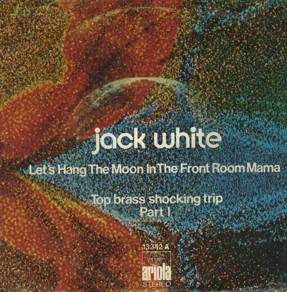 Let's Hang The Moon In The Front Room, Mama / Top Brass Shocking Trip