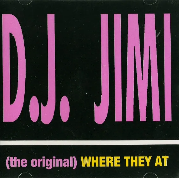 (The Original) Where They At