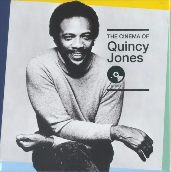 The Cinema Of Quincy Jones