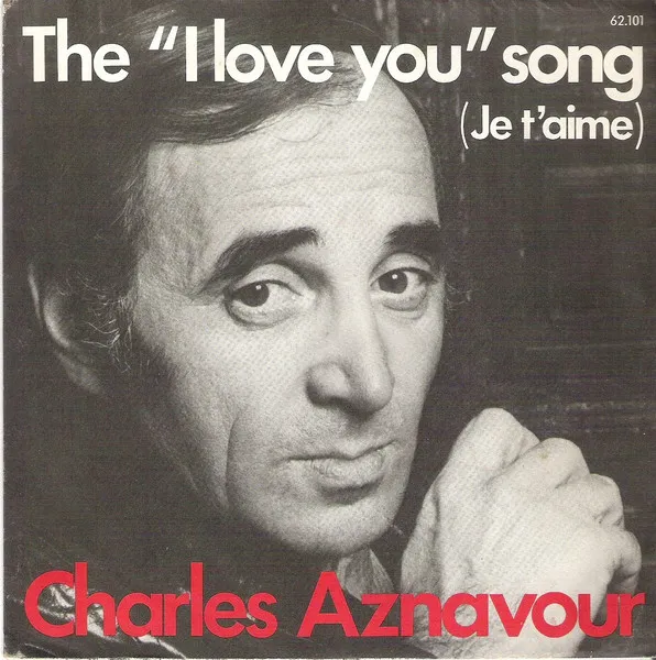 The "I Love You" Song (Je T'aime)