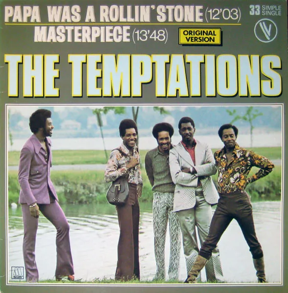 Papa Was A Rollin' Stone / Masterpiece
