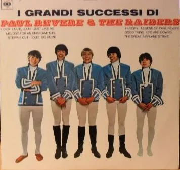 I Grandi Successi Di Paul Revere & The Raiders