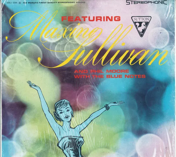 Featuring Maxine Sullivan And Phil Moore With The Blue Notes