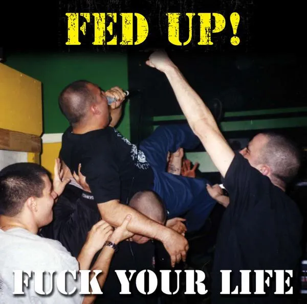 Fuck Your Life