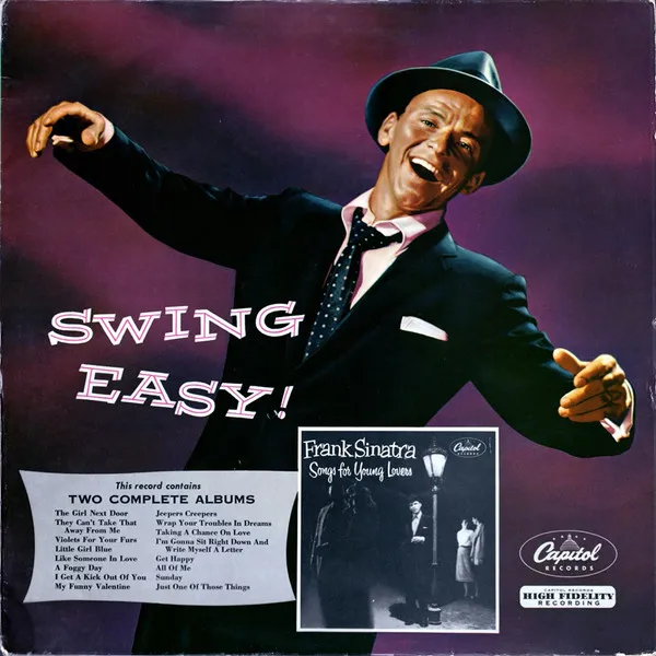 Swing Easy! And Songs For Young Lovers