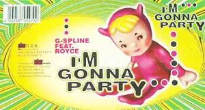 I'm Gonna Party