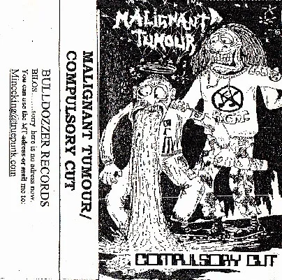 Malignant Tumour / Compulsory Cut
