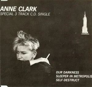Our Darkness / Sleeper In Metropolis / Self Destruct