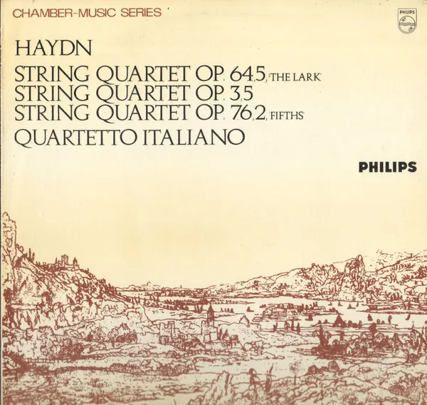 String Quartet Op. 64.5, The Lark; Op. 3.5; Op. 76.2, Fifths;