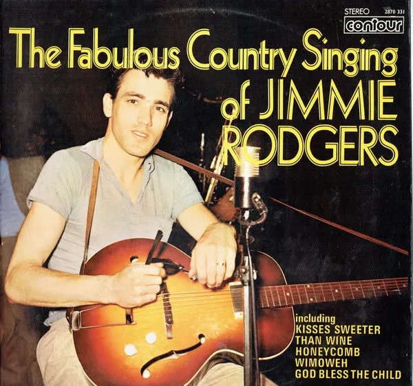 The Fabulous Country Singing of Jimmie Rodgers