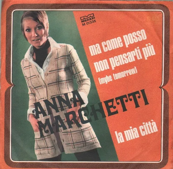 Ma Come Posso Non Pensarti Più = Maybe Tomorrow / La Mia Città