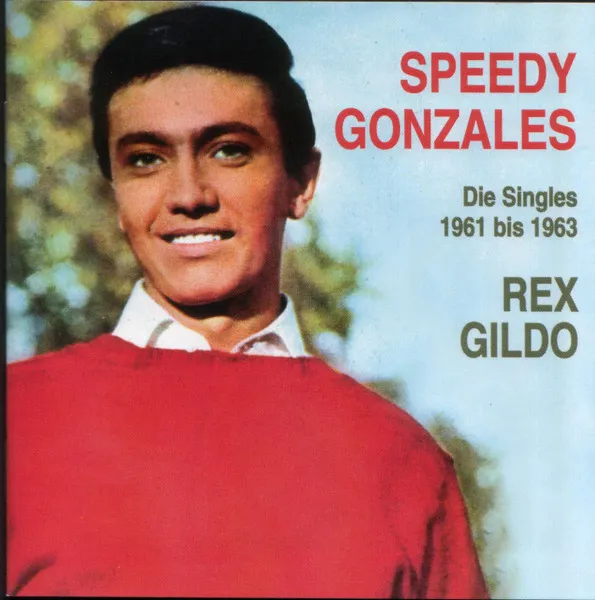Speedy Gonzales - Die Singles 1961 Bis 1963