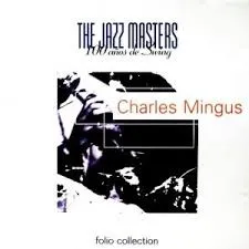 The Jazz Masters - 100 Años De Swing
