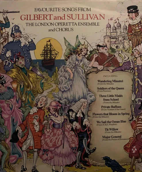 Favourite Songs From Gilbert And Sullivan