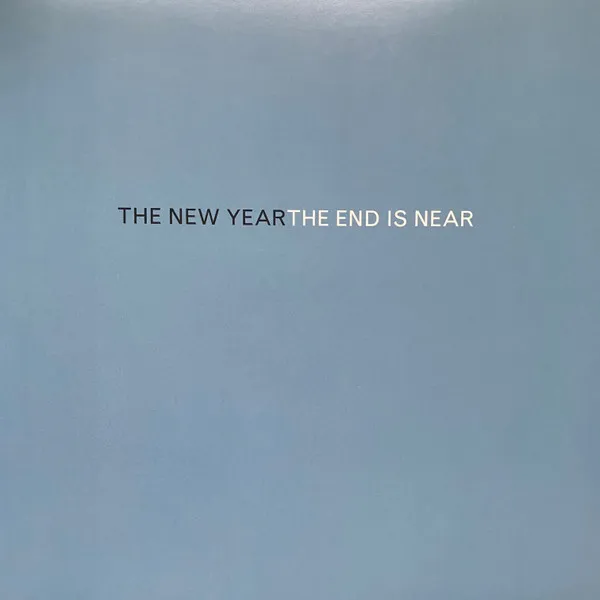 The End is Near