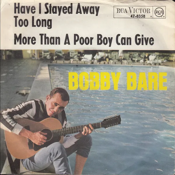 Have I Stayed Away Too Long / More Than A Poor Boy Can Give