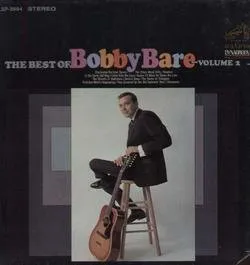 The Best Of Bobby Bare Volume 2