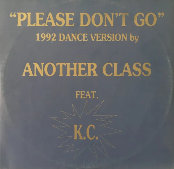 Please Don't Go (1992 Dance Version)
